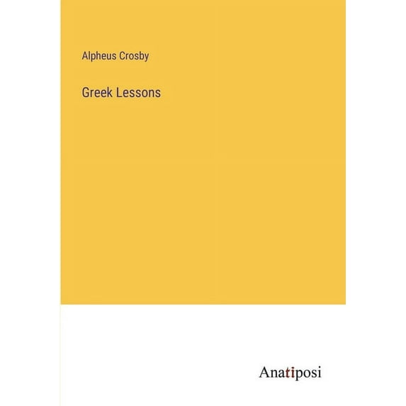 Greek Lessons, (Paperback)