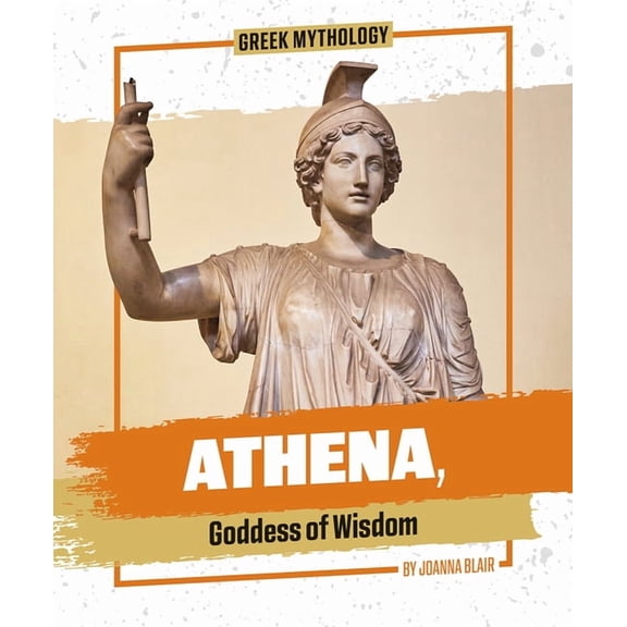Greek Mythology Athena, Goddess of Wisdom, (Paperback)