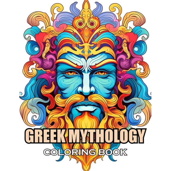 Greek Mythology Coloring Book: 100+ Exciting and Adorable Illustrations for All Ages, (Paperback)