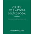 thumbnail image 1 of Pre-Owned Greek Paradigm Handbook: Reference Guide and Memorization Tool (Spiral-bound) 1585103071 9781585103072, 1 of 1