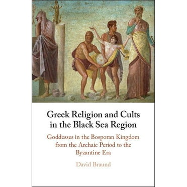 Greek Religion and Cults in the Black Sea Region, (Hardcover)
