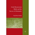 thumbnail image 1 of Greek Resurrection Beliefs and the Success of Christianity, (Paperback), 1 of 1