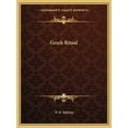 thumbnail image 1 of Greek Ritual Paperback 1162843659 9781162843650 W. R. Halliday, 1 of 1