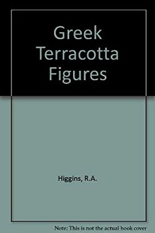 Pre-Owned Greek Terracotta Figures 9780714112152