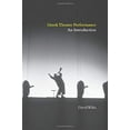 thumbnail image 1 of Pre-Owned Greek Theatre Performance (Paperback) 0521648572 9780521648578, 1 of 1