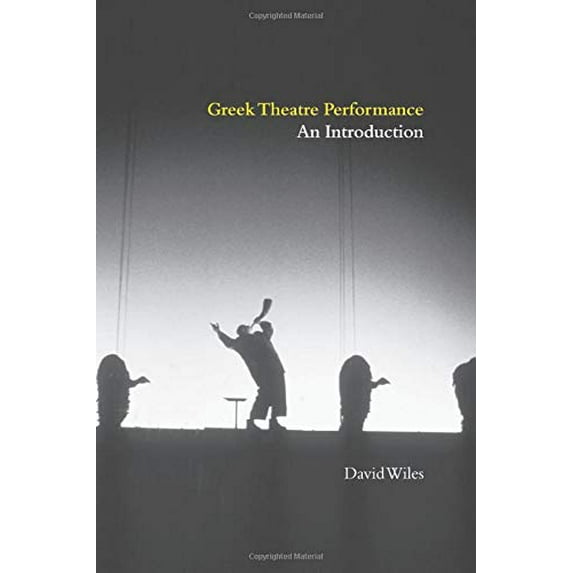 Pre-Owned Greek Theatre Performance (Paperback) 0521648572 9780521648578