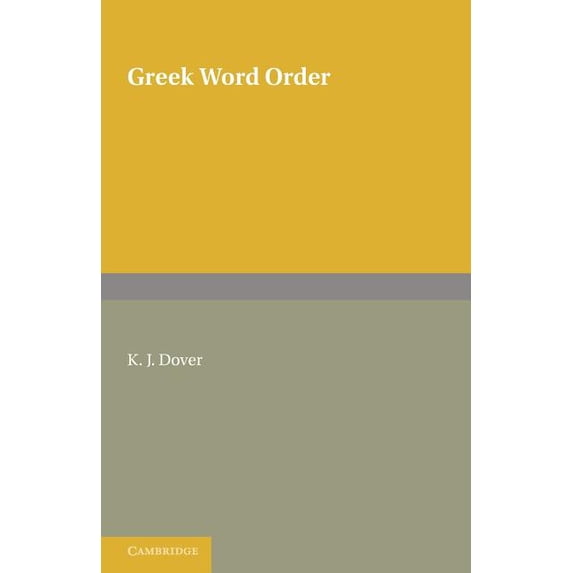 Greek Word Order, (Paperback)