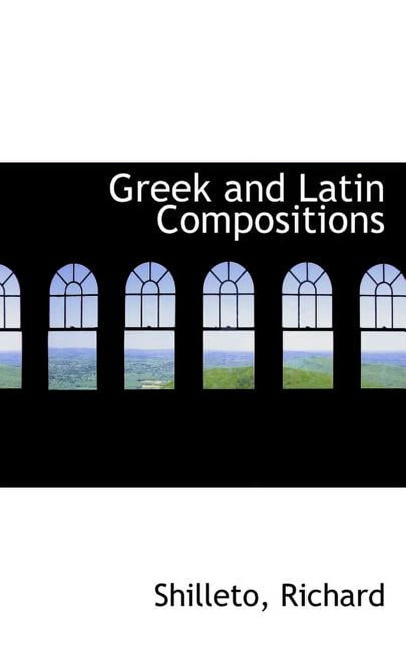 Greek and Latin Compositions Paperback