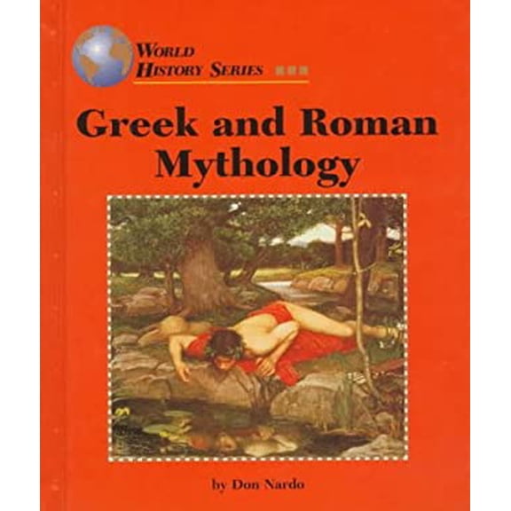 Pre-Owned Greek and Roman Mythology (World History) (Unknown) 1560063084 9781560063087