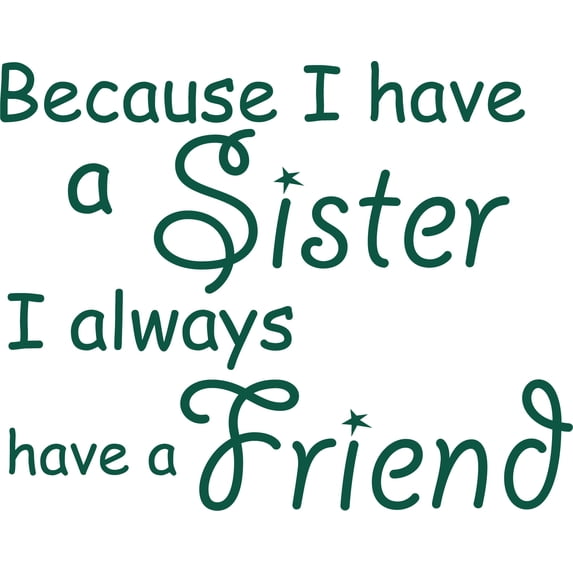 Green 22" x17" Decaltor Sisters Friends Kid Room Sports DecorQuotes Sayings Words Art Decor Lettering Vinyl Wall Art Inspirational Uplifting