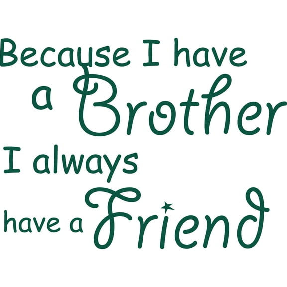 Green 27" x 20" Decaltor Brothers Friends Kid Room Quotes Sayings Words Art Decor Lettering Vinyl Wall Art Inspirational Uplifting