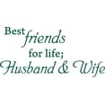 thumbnail image 1 of Green 41" x 20" Decaltor BEST FRIENDS FOR LIFE HUSBAND & WIFE Quotes Sayings Words Art Decor Lettering Vinyl Wall Art Inspirational Uplifting, 1 of 1