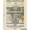 thumbnail image 1 of Pre-Owned Green Architecture and the Agrarian Garden Paperback, 1 of 1