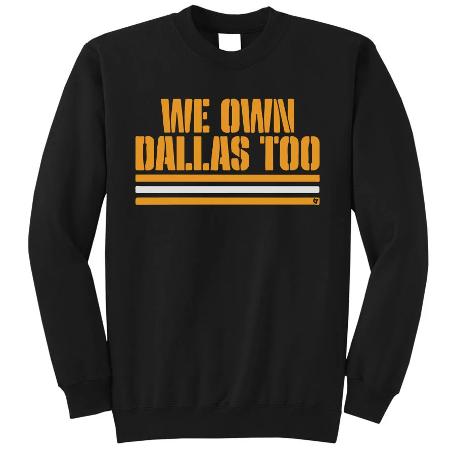 Green Bay Packer We Own Dallas Too Sweatshirt - Walmart.com