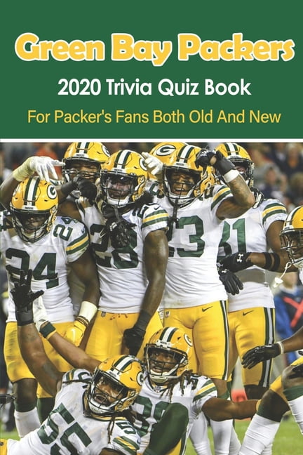 Green Bay Packers Trivia Questions - The Ultimate Green Bay Packers Quiz  Book