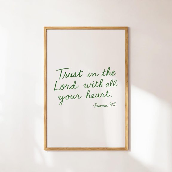 Green Bible Verse Proverbs 3:5 Trust in the Lord Decor, Unframed Paper Poster 8x10in