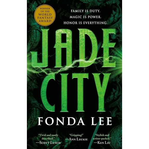 Green Bone Saga Jade City, Book 1, (Hardcover)