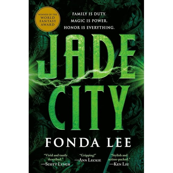 Green Bone Saga Jade City, Book 1, (Paperback)