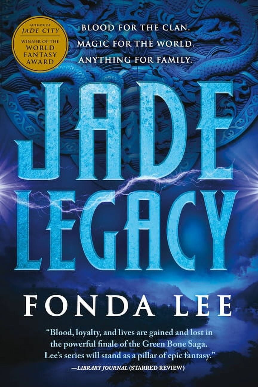 Green Bone Saga Jade Legacy, Book 3, (Paperback)