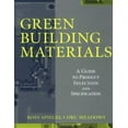 thumbnail image 1 of Pre-Owned Green Building Materials: A Guide to Product Selection and Specification (Hardcover) 0471291331 9780471291336, 1 of 1