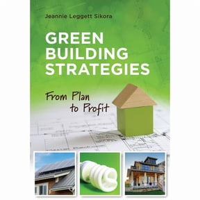 Green Building Strategies : From Plan to Profit (Paperback)