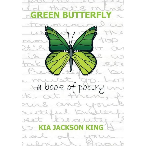 Green Butterfly : A Book of Poetry