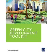 Green City Development Tool Kit, Paperback