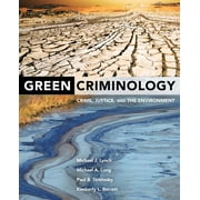 Green Criminology : Crime, Justice, and the Environment (Edition 1) (Paperback)