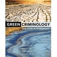 thumbnail image 1 of Green Criminology : Crime, Justice, and the Environment (Edition 1) (Paperback), 1 of 1