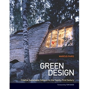 Pre-Owned Green Design: Creative Sustainable Designs for the Twenty-First Century (Paperback) 1556438362 9781556438363