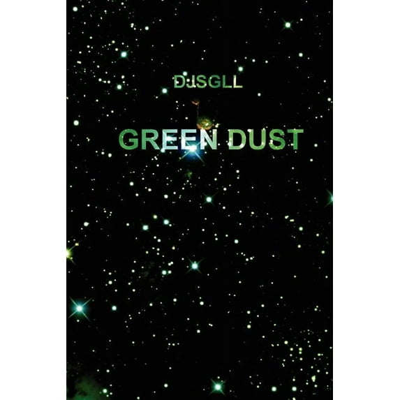 Green Dust