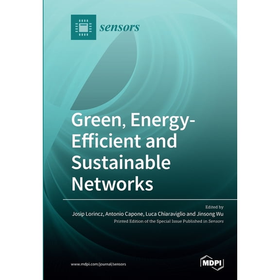 Green, Energy-Efficient and Sustainable Networks, (Paperback)