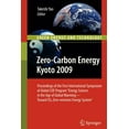 thumbnail image 1 of Green Energy and Technology Zero-Carbon Energy Kyoto 2009: Proceedings of the First International Symposium of Global Coe Program Energy Science in , (Paperback), 1 of 1