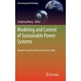 thumbnail image 1 of Green Energy and Technology Modeling and Control of Sustainable Power Systems: Towards Smarter and Greener Electric Grids, Book 0, (Hardcover), 1 of 1