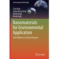 thumbnail image 1 of Green Energy and Technology Nanomaterials for Environmental Application: Fuel Additives for Diesel Engines, (Paperback), 1 of 1
