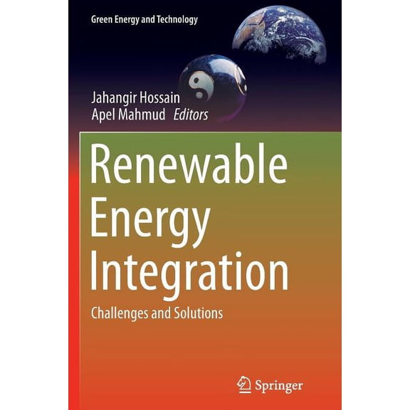 Green Energy and Technology Renewable Energy Integration: Challenges and Solutions, (Paperback)