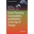 thumbnail image 1 of Green Energy and Technology Smart Planning: Sustainability and Mobility in the Age of Change, (Hardcover), 1 of 1