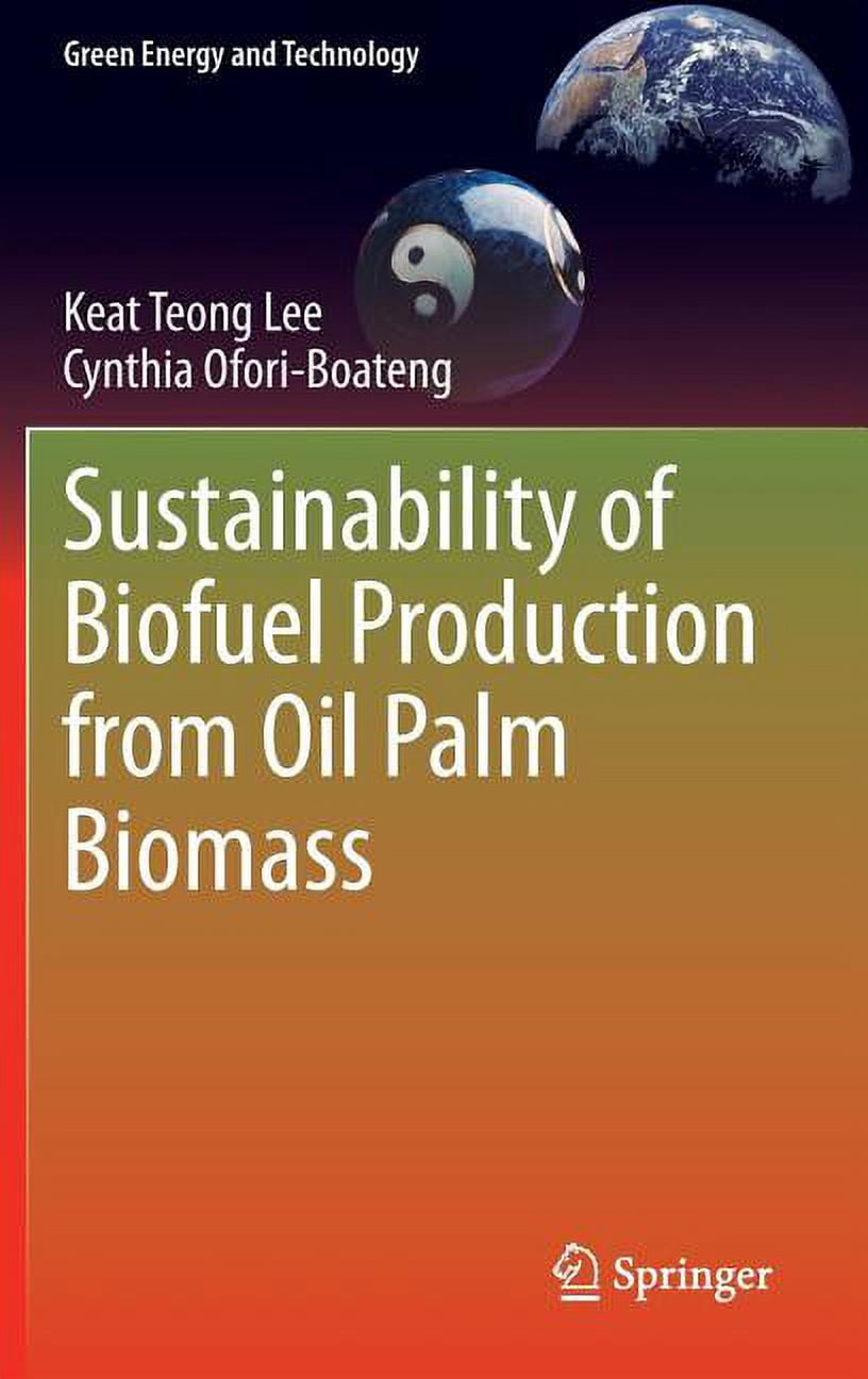 Green Energy and Technology Sustainability of Biofuel Production from ...
