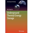 thumbnail image 1 of Green Energy and Technology Underground Thermal Energy Storage, (Paperback), 1 of 1