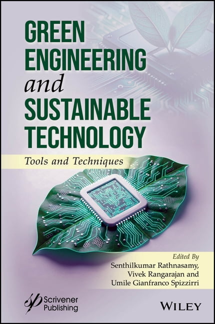 Green Engineering and Sustainable Technology: Tools and Techniques, (Hardcover)