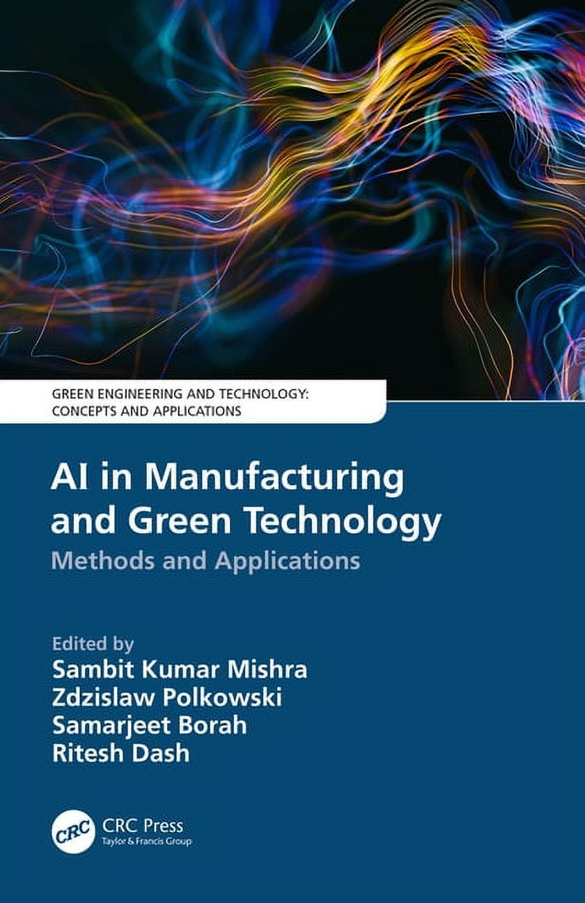 Green Engineering and Technology AI in Manufacturing and Green ...