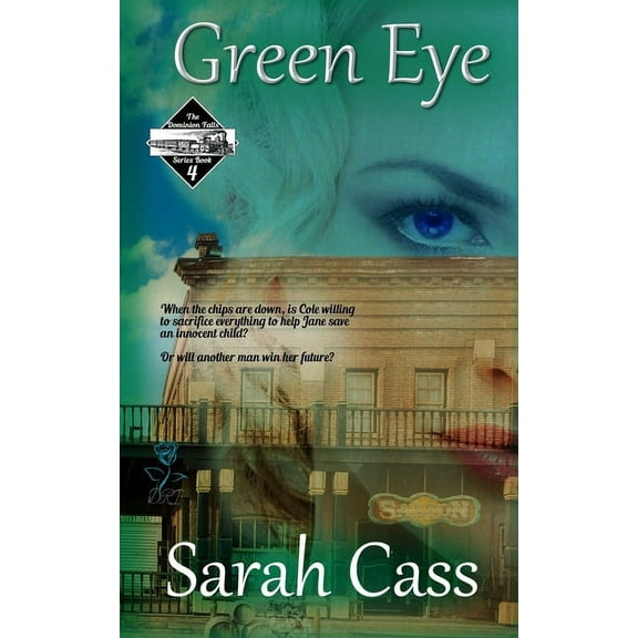 Green Eye (The Dominion Falls Series Book 4), (Paperback)
