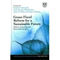 thumbnail image 1 of Green Fiscal Reform for a Sustainable Future : Reform, Innovation and Renewable Energy, 1 of 1
