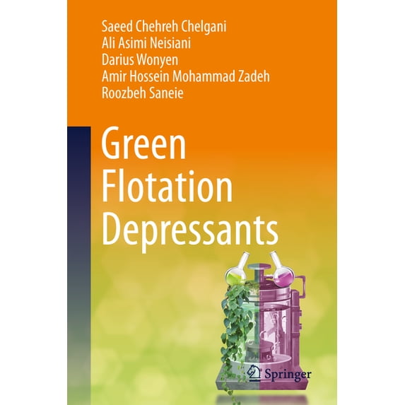 Green Flotation Depressants, (Hardcover)