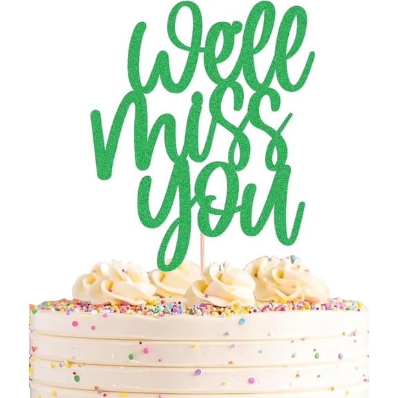 Green Glitter We'll Miss You Cake Topper, Cursive Design Cake Pick for Farewell Moving Party Cake Decoration,1 Pack