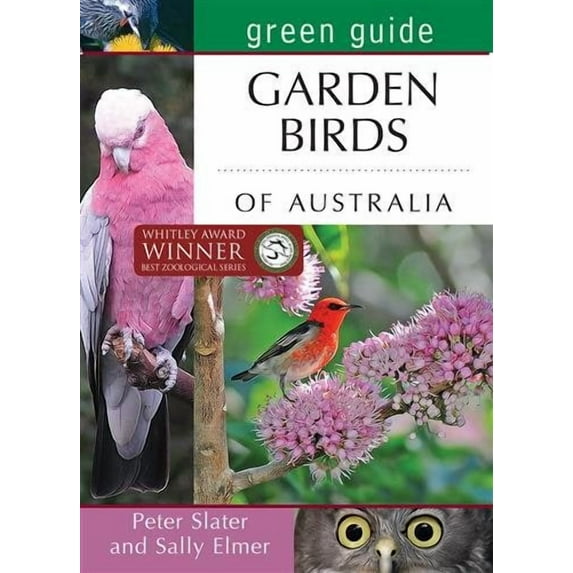 Green Guide: Green Guide: Garden Birds of Australia (Paperback)