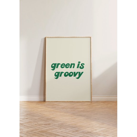Green Is Groovy Print Retro 70S Print Green Is Groovy Eco Eco Wall Art Eco Print Save The Planet Print Green Wall Decor