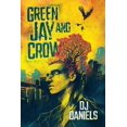 thumbnail image 1 of Green Jay and Crow (Paperback), 1 of 1