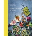 thumbnail image 1 of Pre-Owned Green Kitchen at Home: Quick and Healthy Vegetarian Food for Every Day, 9781784880842, 1784880841, Hardcover, Illustrated edition, 1 of 1
