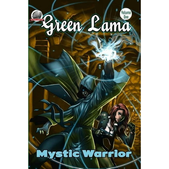 Green Lama-Mystic Warrior (Paperback) by Nick Ahlhelm, W Peter Miller, Robert Craig
